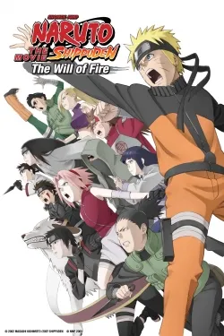 Naruto Shippuden the Movie Inheritors of the Will of Fire - Movie free on Castle