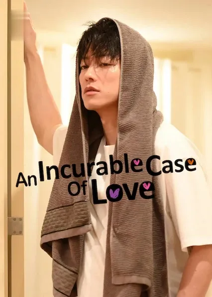 TV series poster: An Incurable Case of Love