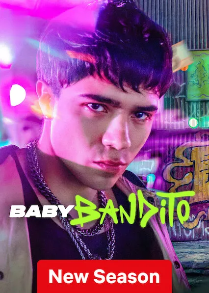 TV series poster: Baby Bandito