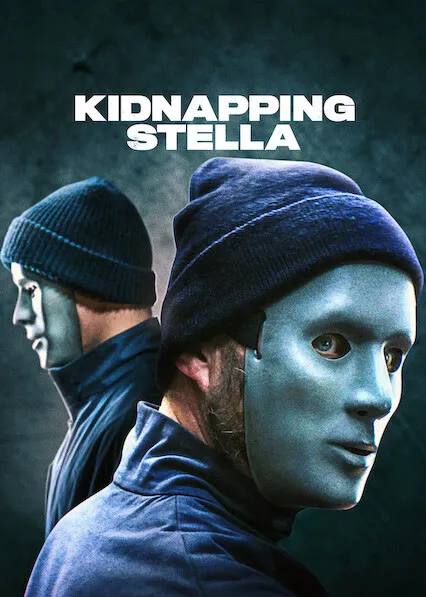 Movie Poster: Kidnapping Stella