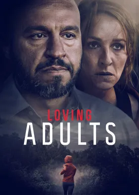 Loving Adults - Movie free on Castle