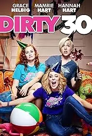 Movie Poster: Dirty 30