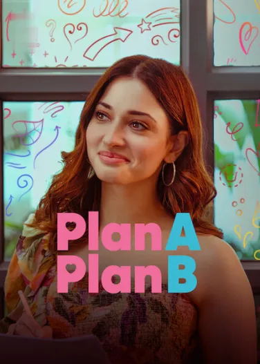 Plan A Plan B