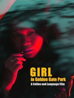Girl in Golden Gate Park - Movie free on Castle