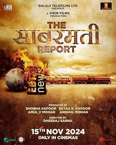 Movie Poster: The Sabarmati Report