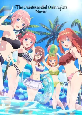 The Quintessential Quintuplets Movie - Movie free on Castle