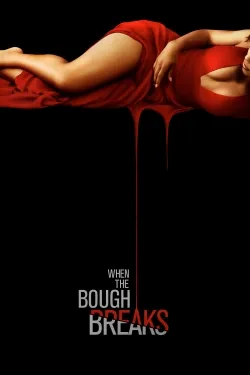 Movie Poster: When the Bough Breaks