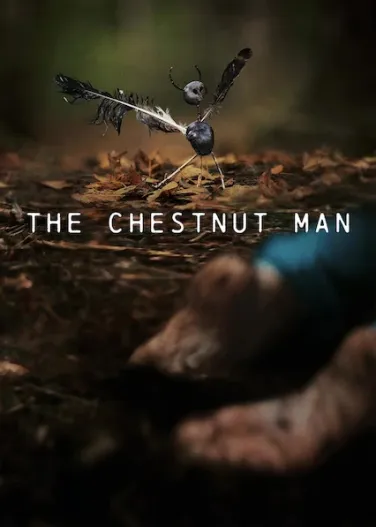 The Chestnut Man