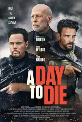 A Day to Die - Movie free on Castle