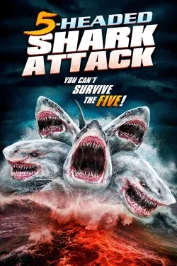 5 Headed Shark Attack - Movie free on Castle