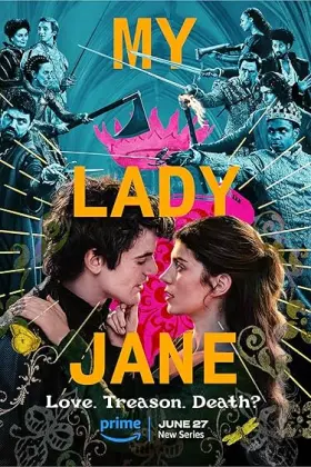 My Lady Jane - Web Serie complete free on Castle