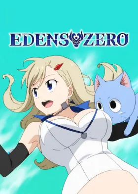 EDENS ZERO - Web Serie complete free on Castle