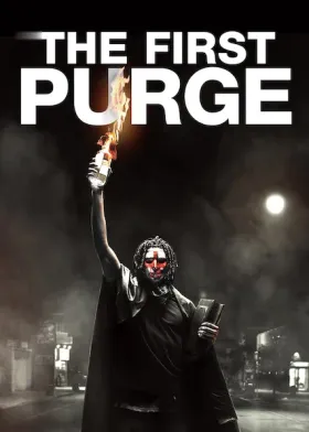 The First Purge - Movie free on Castle