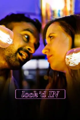 Lock'd In - Web Serie complete free on Castle