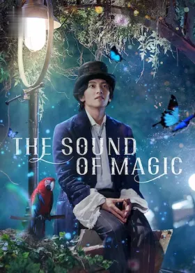 The Sound of Magic - Web Serie complete free on Castle