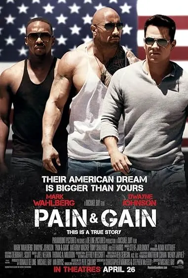 Movie Poster: Pain & Gain