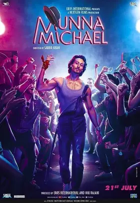 Munna Michael - Movie free on Castle