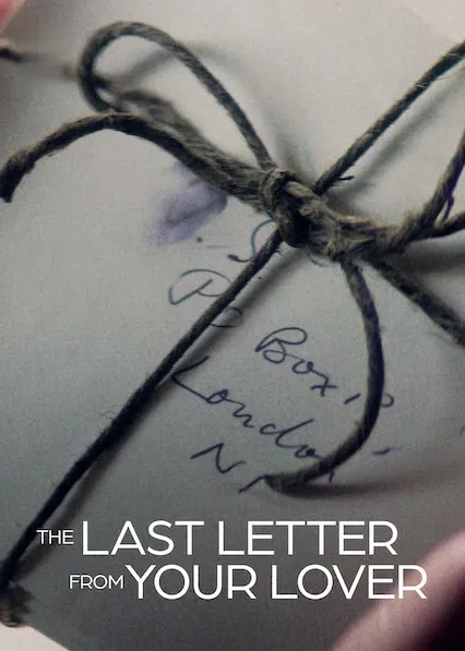 Movie Poster: The Last Letter From Your Lover