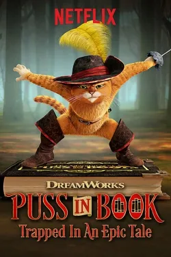 Puss in Book: Trapped in an Epic Tale - Movie free on Castle