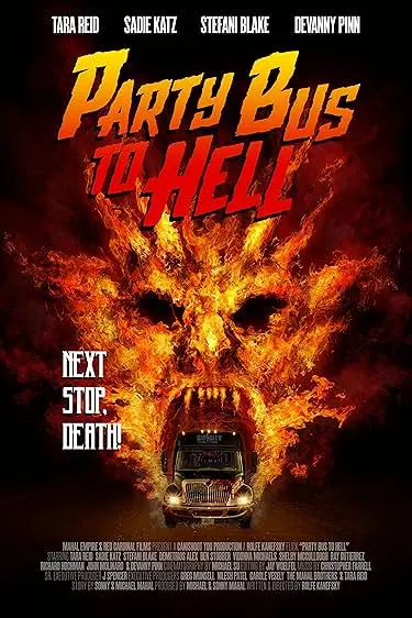 Movie Poster: Party Bus To Hell
