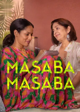 Masaba Masaba - Web Serie complete free on Castle