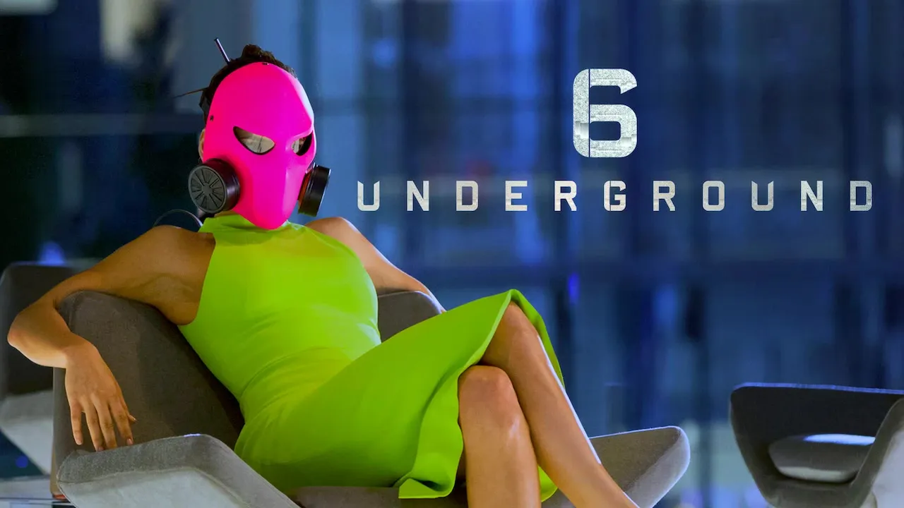 Movie Poster: 6 Underground