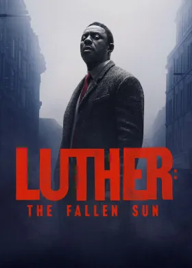 Luther: The Fallen Sun - Movie free on Castle