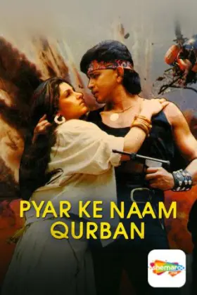 Pyar Ke Naam Qurbaan - Movie free on Castle
