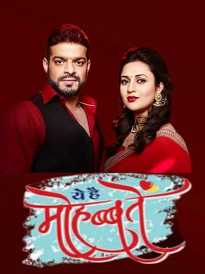 Yeh Hai Mohabbatein