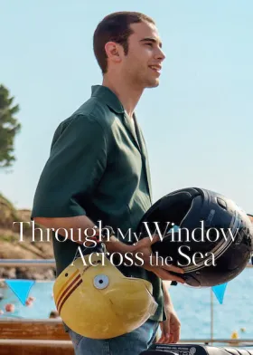 Through My Window: Across the Sea - Movie free on Castle