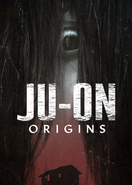 TV series poster: JU-ON: Origins
