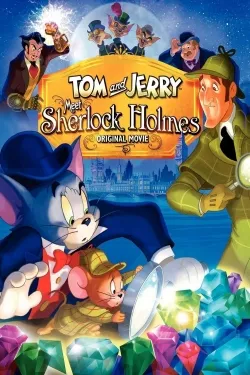 Tom and Jerry Meet Sherlock Holmes - Movie free on Castle