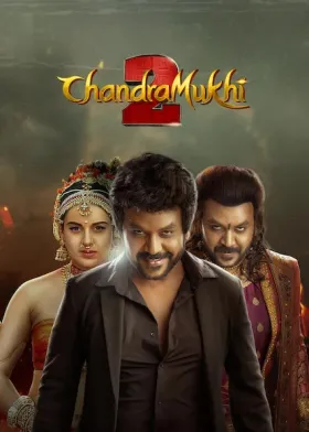 Chandramukhi 2 - Movie free on Castle