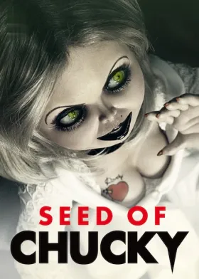 Seed of Chucky - Movie free on Castle
