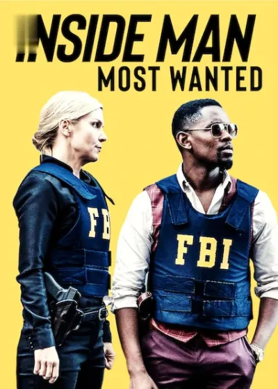 Inside Man: Most Wanted