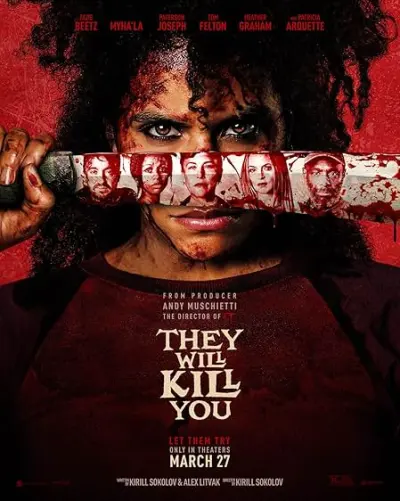 They Will Kill You