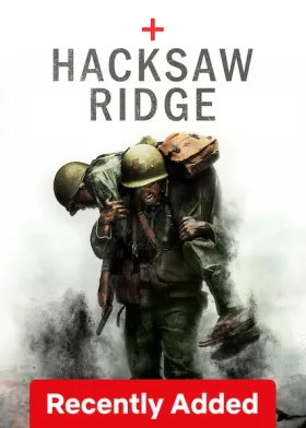 Hacksaw Ridge - Movie free on Castle