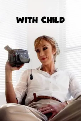 With Child - Movie free on Castle