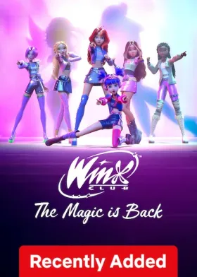 Winx Club - The Magic is Back - Web Serie complete free on Castle