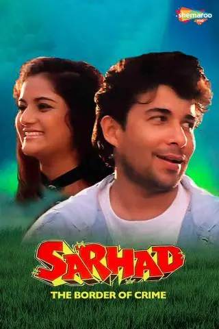 Sarhad: The Border Of Crime