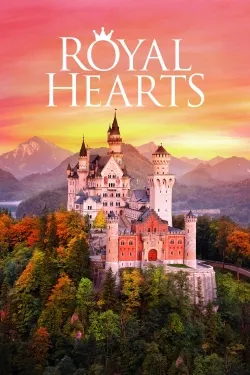 Royal Hearts - Movie free on Castle