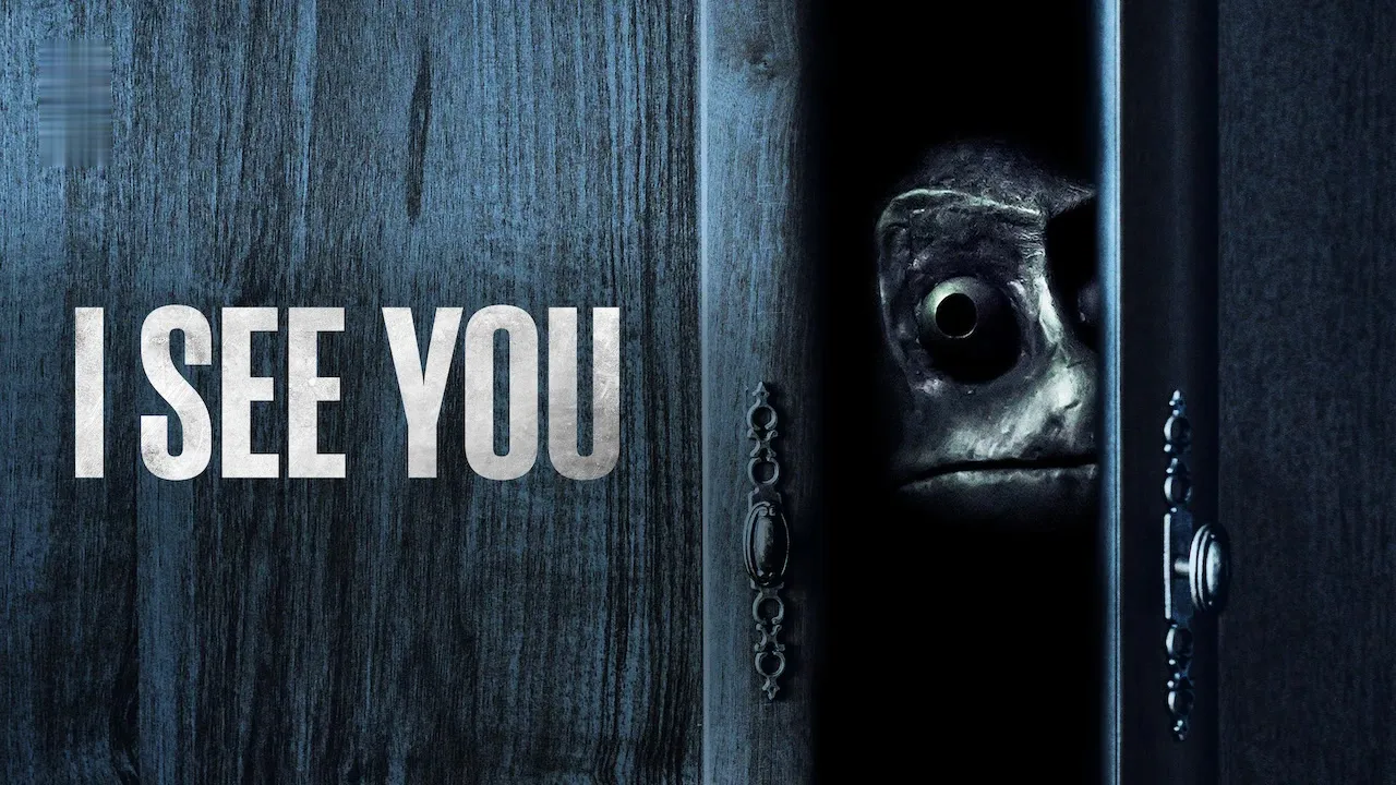 Movie Poster: I See You