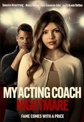 My Acting Coach Nightmare - Movie free on Castle