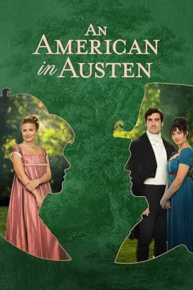 An American in Austen - Movie free on Castle