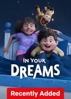 In Your Dreams - Movie free on Castle