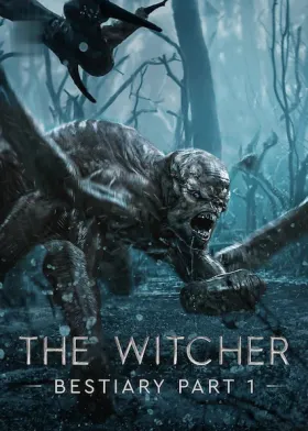 The Witcher Bestiary Season 1, Part 1 - Movie free on Castle