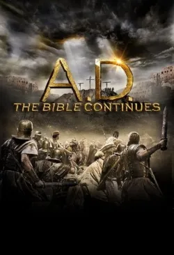 A.D. The Bible Continues - Web Serie complete free on Castle