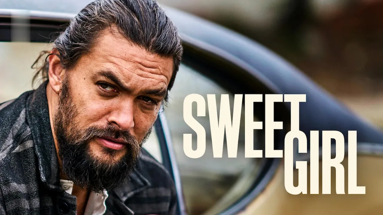 Movie Poster: Sweet Girl