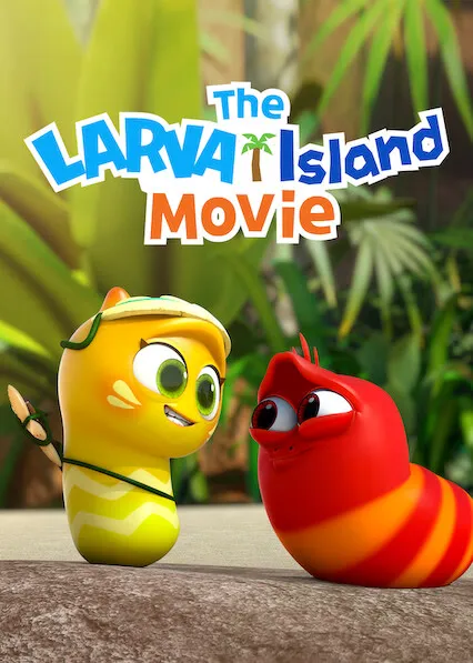 The Larva Island Movie