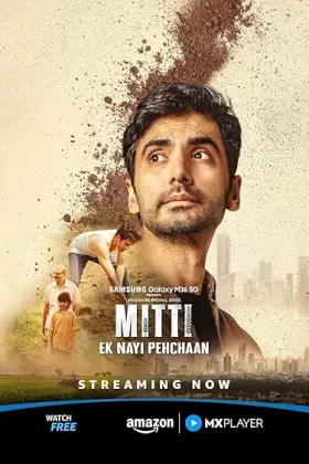 Mitti - Ek Nayi Pehchaan - Web Serie complete free on Castle